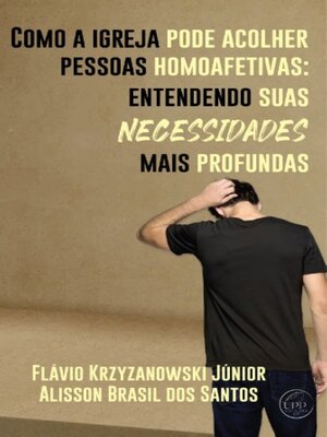 cover image of Como a Igreja pode acolher pessoas homoafetivas